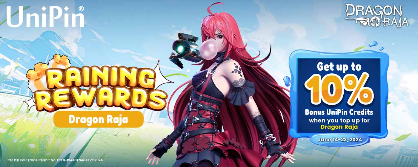 Raining Rewards: Dragon Raja (PH)